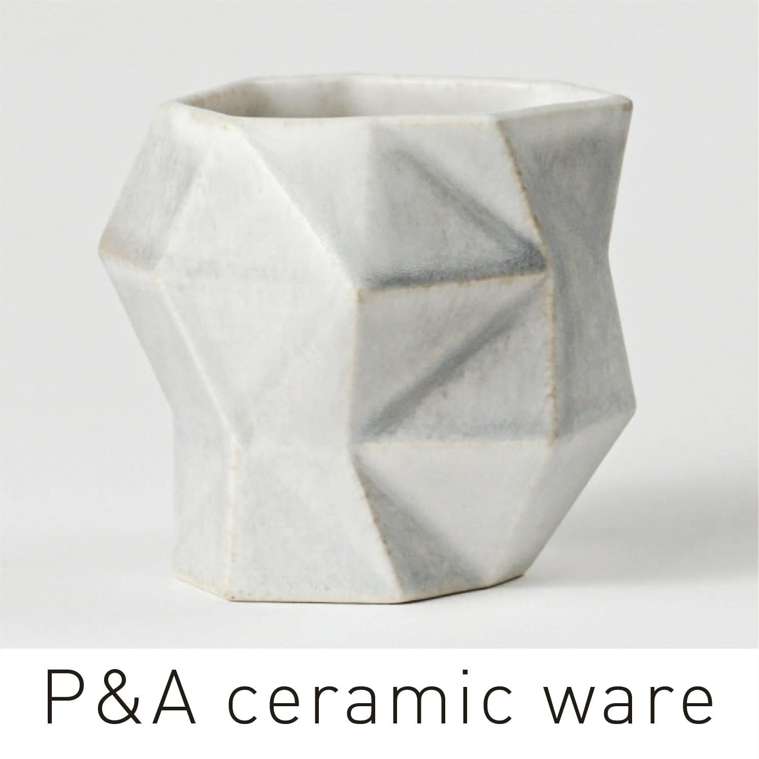 P&A ceramic ware